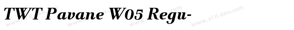 TWT Pavane W05 Regu字体转换